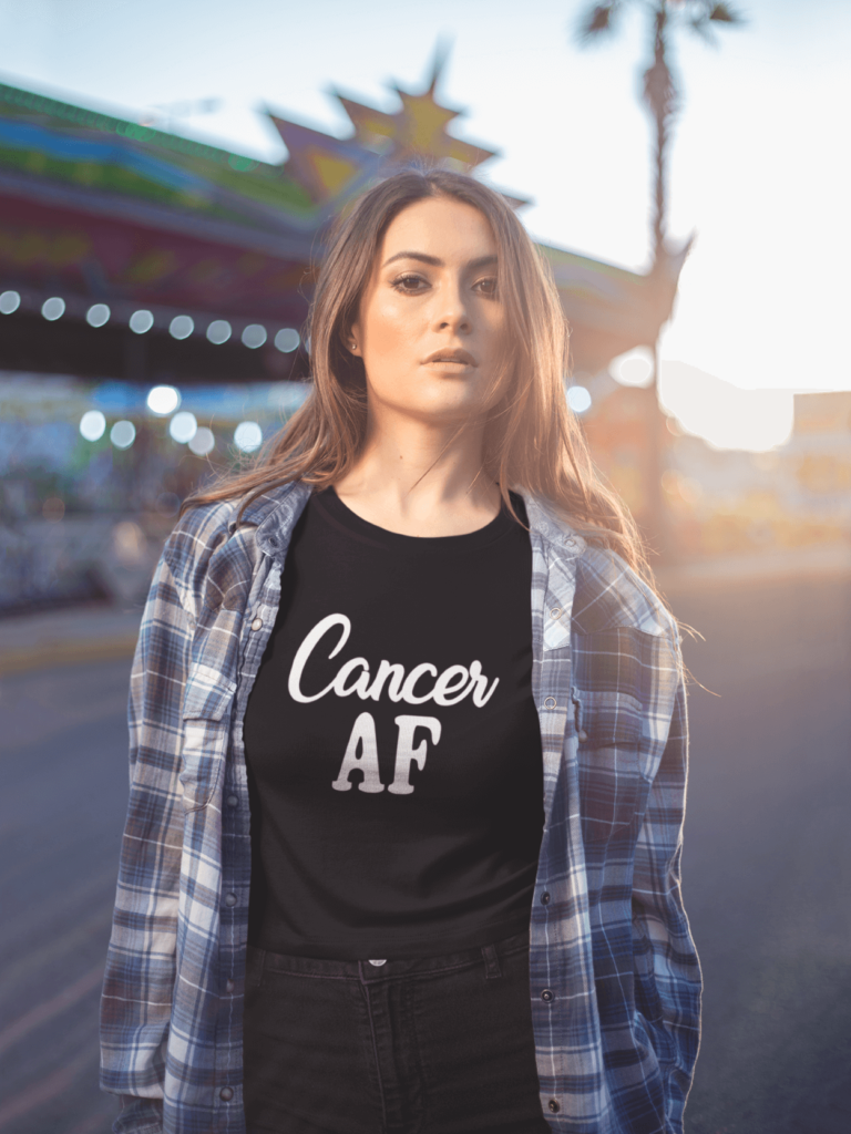 Cancer AF T Shirt