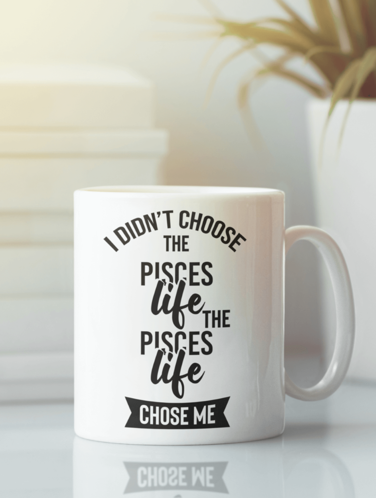 Pisces Life Coffee Mug