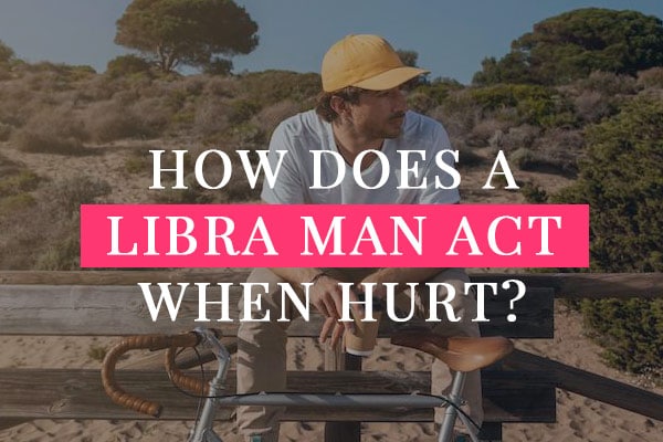 Mad when at is you man a libra What Happens
